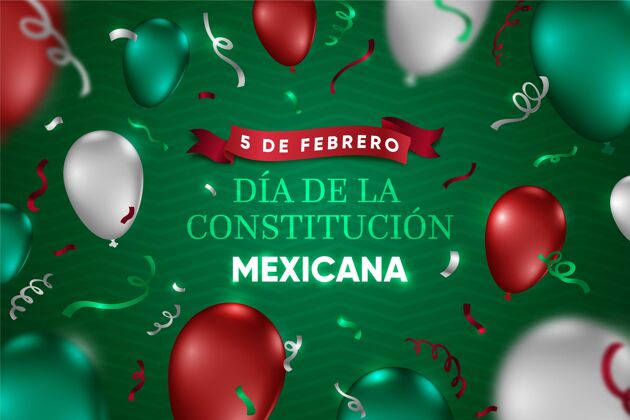 权利墨西哥宪法日与现实气球墨西哥爱国主义民主