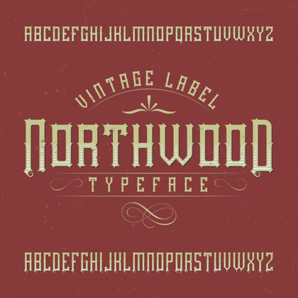 复古名为northwood的复古标签字体脚本衬线类型